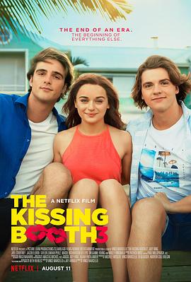 亲吻亭3 The Kissing Booth 3 高清迅雷网盘下载