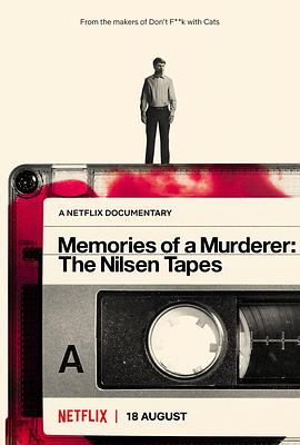 杀人回忆录：尼尔森的自白 Memories of a Murderer: The Nilsen Tapes 高清迅雷网盘下载