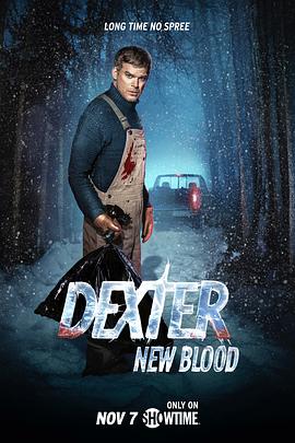 嗜血法医：杀魔新生 Dexter: New Blood 高清迅雷网盘下载