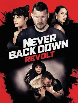 永不退缩：反抗 Never Back Down: Revolt 高清迅雷网盘下载