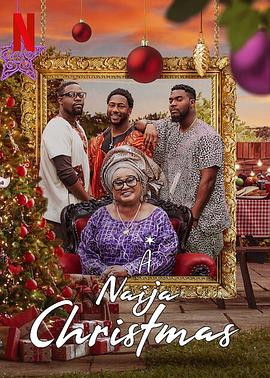 寻爱圣诞节 A Naija Christmas 高清迅雷网盘下载