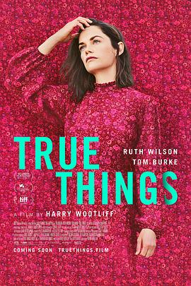 关于我的真相 True Things 高清迅雷网盘下载