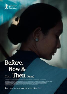 过去，如今和之后 Before, Now & Then 高清迅雷网盘下载