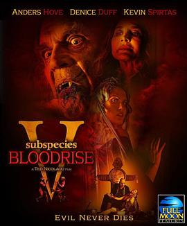 亚种5：血起 Subspecies V: Blood Rise 高清迅雷网盘下载