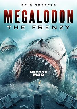 疯狂巨齿鲨 Megalodon: The Frenzy 高清迅雷网盘下载