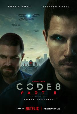 8号警报2 Code 8: Part II 高清迅雷网盘下载