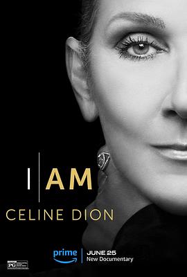 这就是我：席琳·狄翁 I Am: Celine Dion 高清迅雷网盘下载