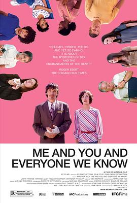 爱情我你他 Me and You and Everyone We Know 高清迅雷网盘下载