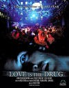 爱情是毒药 Love Is the Drug 高清迅雷网盘下载